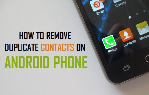 How to merge or delete duplicate contacts > Android