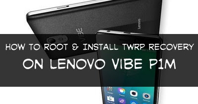 ROOT Lenovo Vibe P1M