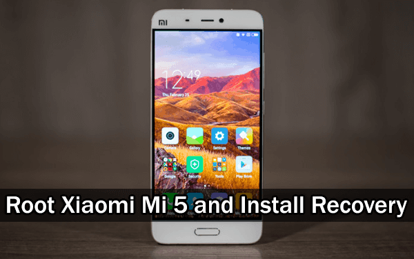 How to Root Xiaomi Mi 5s and Install TWRP Recovery