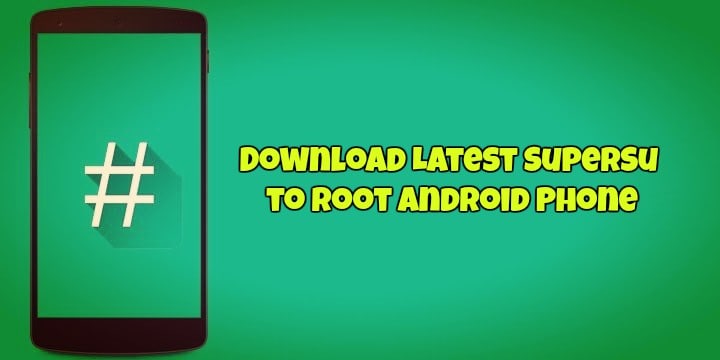 Download and Root with SuperSU Zip via TWRP [Updated 2023]